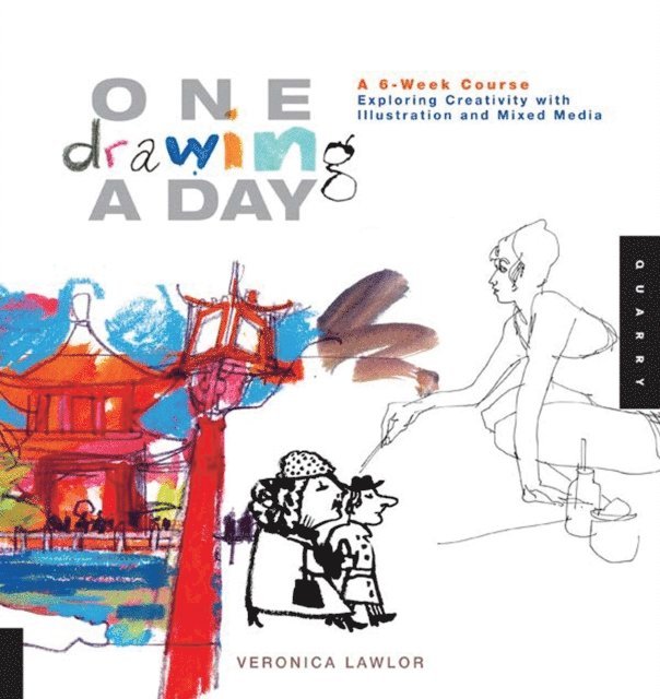 Veronica Lawlor - One Drawing A Day, E-bok