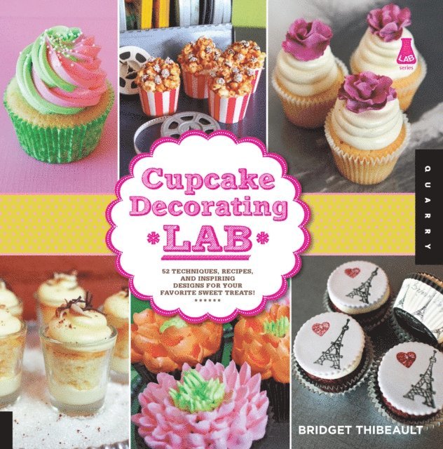 Bridget Thibeault - Cupcake Decorating Lab, E-bok