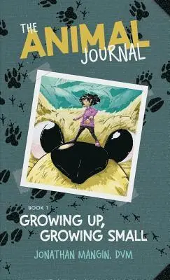 Jonathan Mangin - Growing Up, Growing Small, Inbunden. Tillgänglighet: Lägg i varukorg