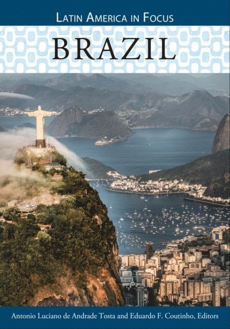 Antonio Luciano de Andrade Tosta, Eduardo F. Coutinho - Brazil, E-bok