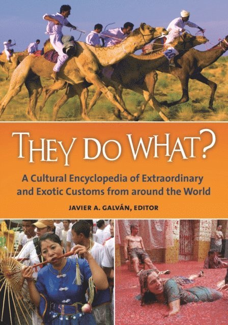 Javier A. Galván - They Do What?, E-bok