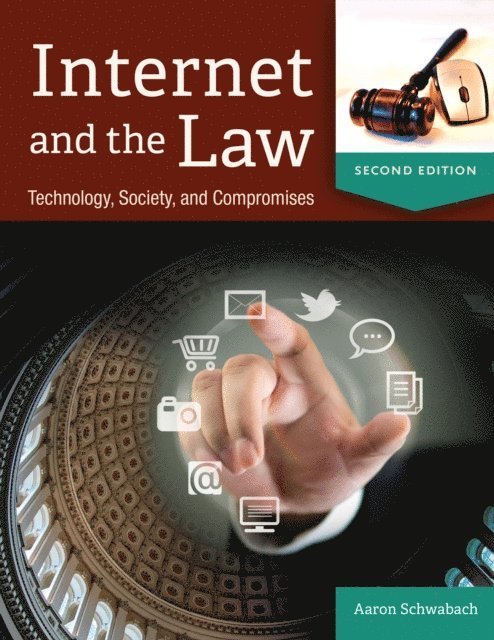 Aaron Schwabach - Internet and the Law, E-bok. Tillgänglighet: Lägg i varukorg