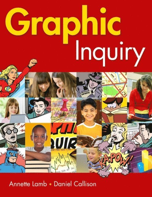 Daniel Callison, Annette Lamb - Graphic Inquiry, E-bok. Tillgänglighet: Lägg i varukorg