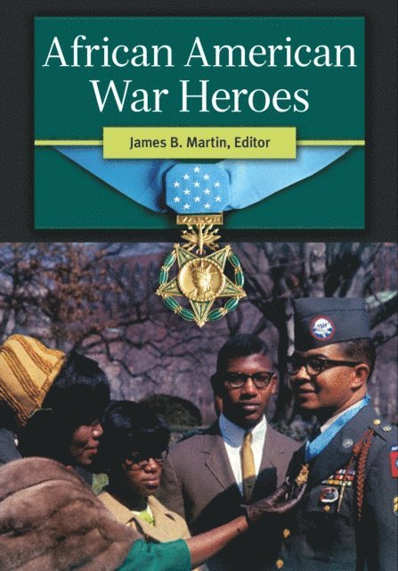 James B. Martin - African American War Heroes, E-bok