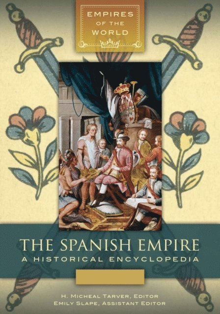H. Micheal Tarver, Emily Slape - Spanish Empire, E-bok