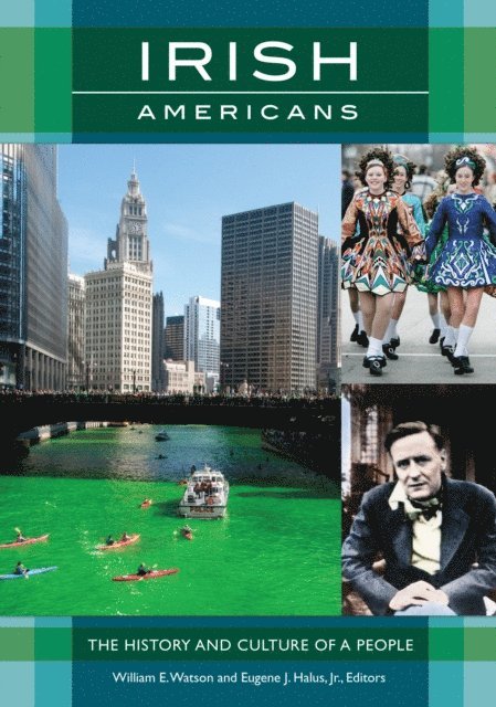 William E. Watson, Eugene J. Halus Jr. - Irish Americans, E-bok