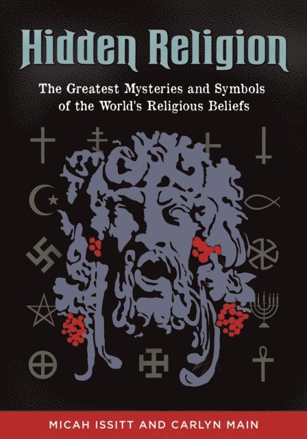 Micah Issitt, Carlyn Main - Hidden Religion, E-bok