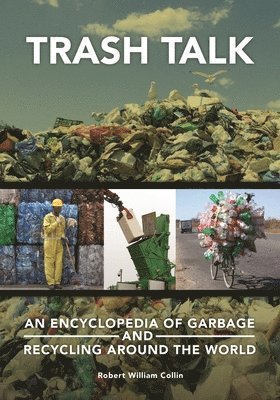 Robert William Collin - Trash Talk, Inbunden