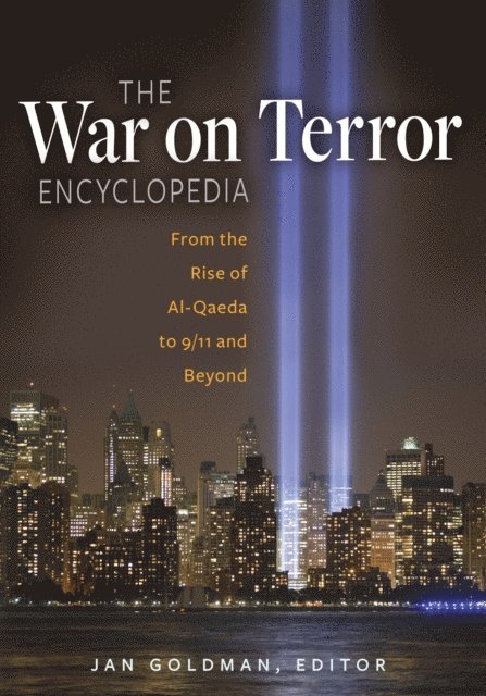 Jan Goldman Ph.D. - War on Terror Encyclopedia, E-bok