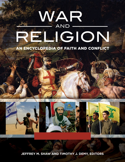 Jeffrey M. Shaw Ph.D., Timothy J. Demy - War and Religion, E-bok