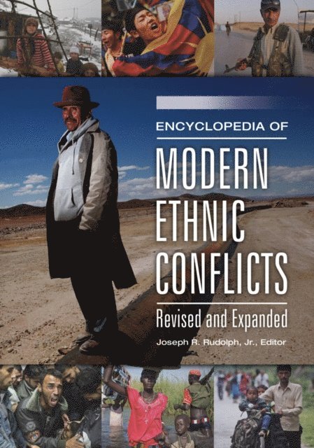 Joseph R. Rudolph Jr. - Encyclopedia of Modern Ethnic Conflicts, E-bok