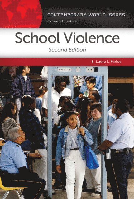 Laura L. Finley - School Violence, E-bok