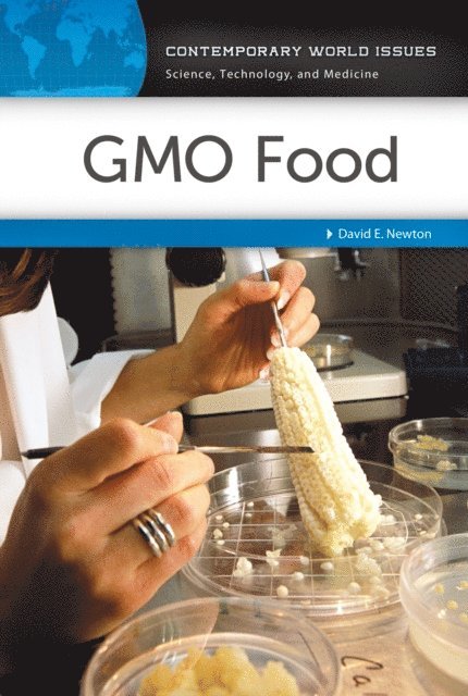 David E. Newton - GMO Food, E-bok