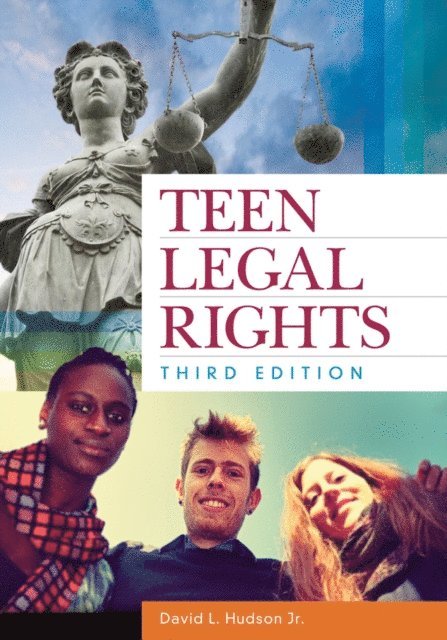 David L. Hudson Jr. - Teen Legal Rights, E-bok