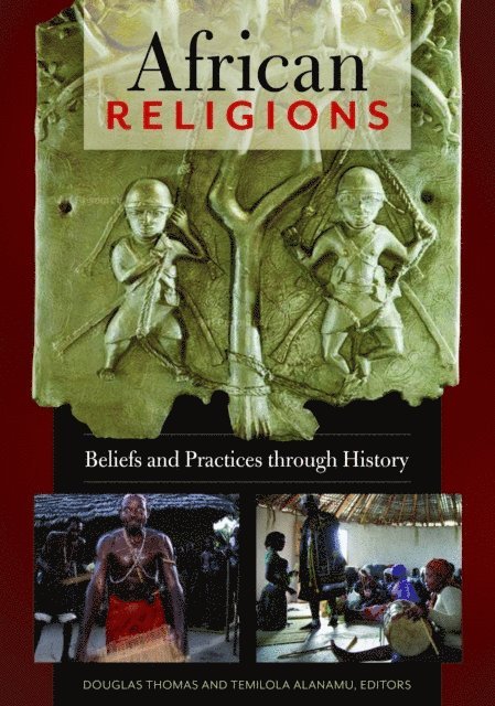 Douglas Thomas, Temilola Alanamu - African Religions, E-bok