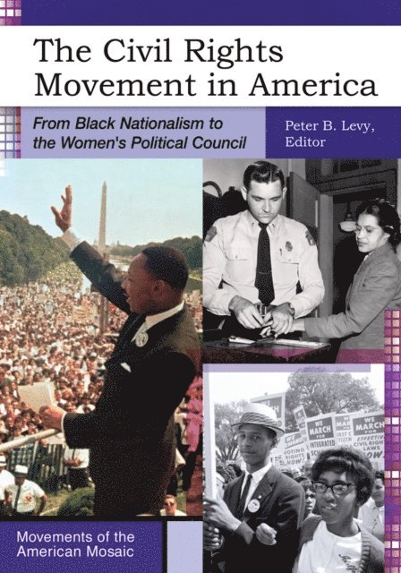 Peter B. Levy - Civil Rights Movement in America, E-bok