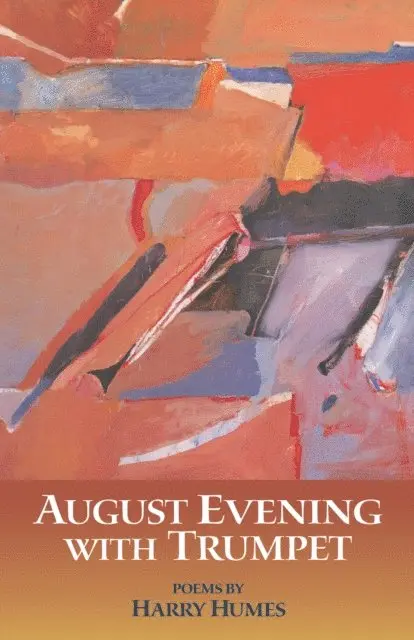 Harry Humes - August Evening with Trumpet, E-bok. Tillgänglighet: Lägg i varukorg