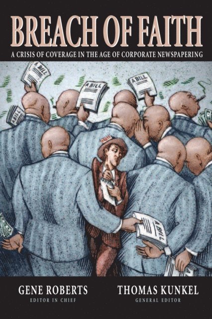 Thomas Kunkel, Gene Roberts - Breach of Faith, E-bok