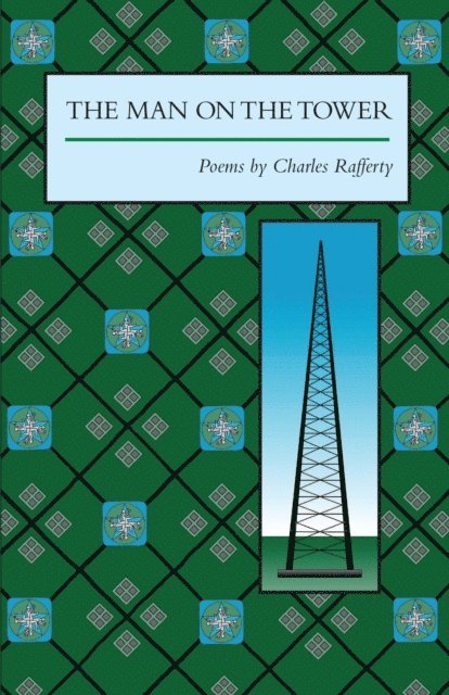 Charles Rafferty - Man on the Tower, E-bok