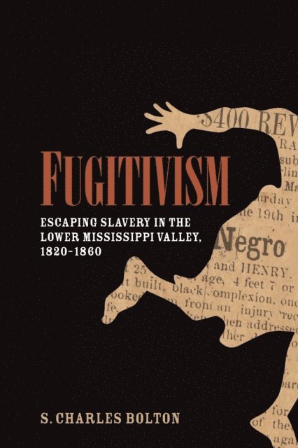 S. Charles Bolton - Fugitivism, E-bok