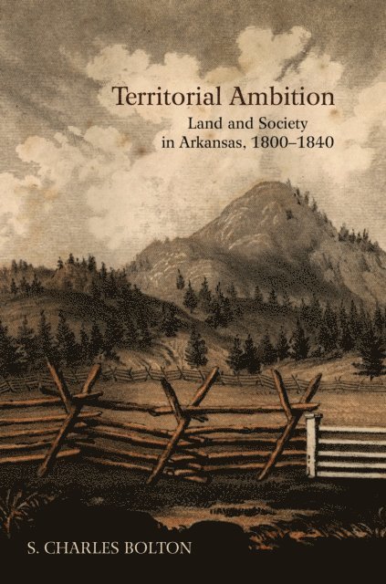 S. Charles Bolton - Territorial Ambition, E-bok