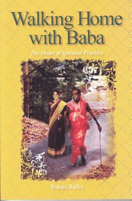 Rohini Ralby - Walking Home with Baba, Häftad