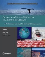 Roger Griffis, Jennifer Howard - Oceans and Marine Resources in a Changing Climate, Häftad. Tillgänglighet: Lägg i varukorg