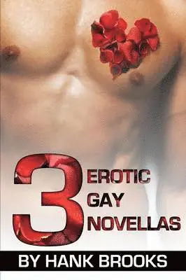 Henry Brooks - 3 Erotic Gay Novellas, Inbunden. Tillgänglighet: Lägg i varukorg