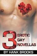 3 Erotic Gay Novellas