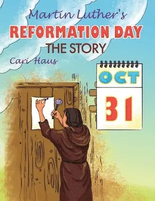 Cari Haus - Martin Luther's Reformation Day, Häftad. Tillgänglighet: Lägg i varukorg