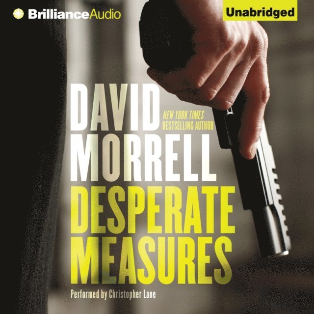 David Morrell - Desperate Measures, Ljudbok