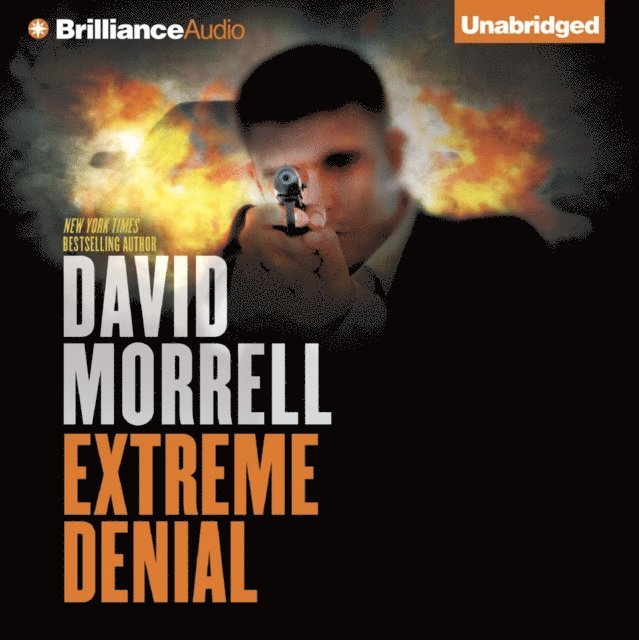David Morrell - Extreme Denial, Ljudbok