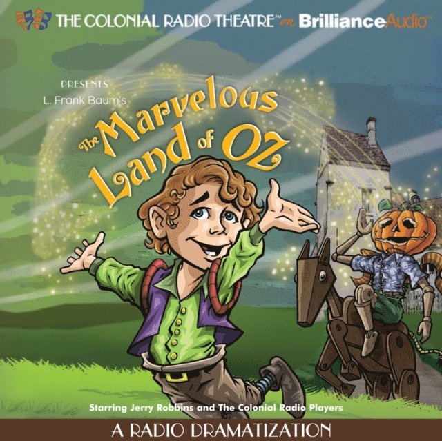 Jerry Robbins, L. Frank Baum - Marvelous Land of Oz, Ljudbok