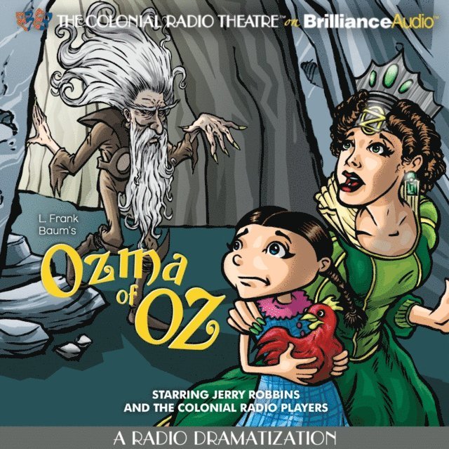 Jerry Robbins, L. Frank Baum - Ozma of Oz, Ljudbok