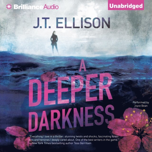 J.T. Ellison - Deeper Darkness, Ljudbok