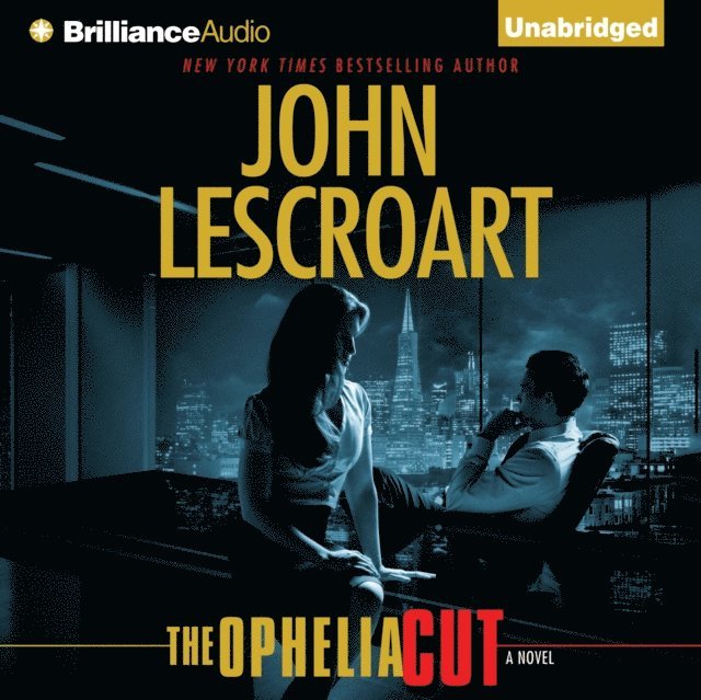 John Lescroart - Ophelia Cut, Ljudbok