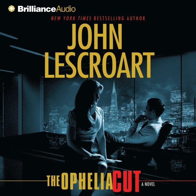 John Lescroart - Ophelia Cut, Ljudbok