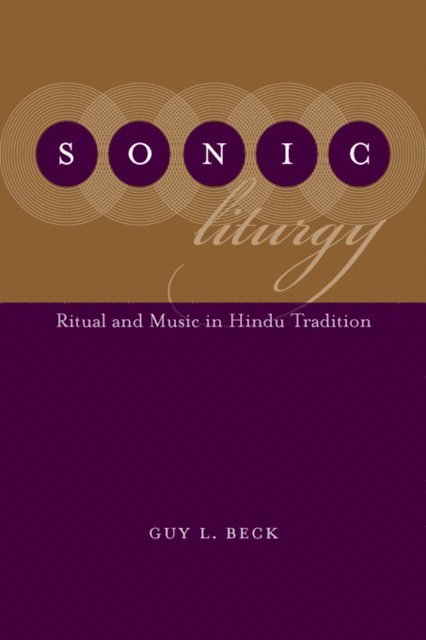Guy L. Beck - Sonic Liturgy, E-bok