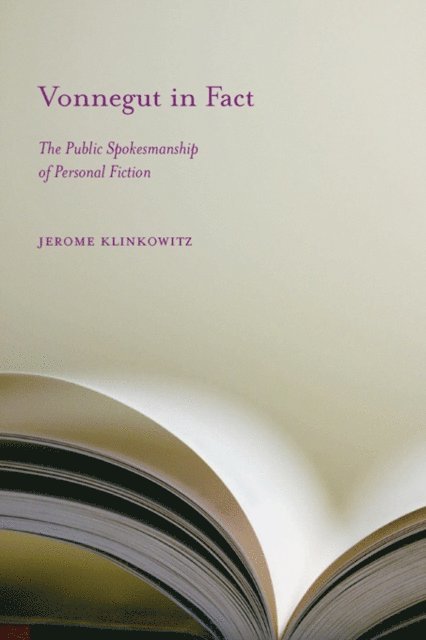 Jerome Klinkowitz - Vonnegut in Fact, E-bok