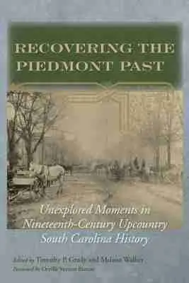 Timothy P. Grady - Recovering the Piedmont Past, Inbunden. Tillgänglighet: Tillfälligt slut