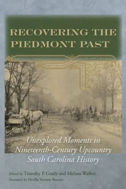 Melissa A. Walker, Timothy P. Grady - Recovering the Piedmont Past, E-bok. Tillgänglighet: Lägg i varukorg