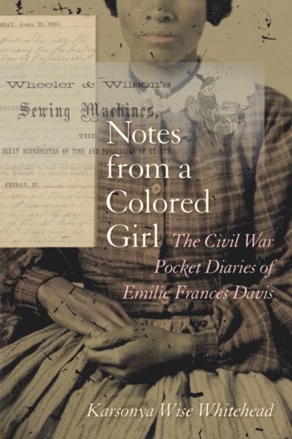 Karsonya Wise Whitehead - Notes from a Colored Girl, E-bok
