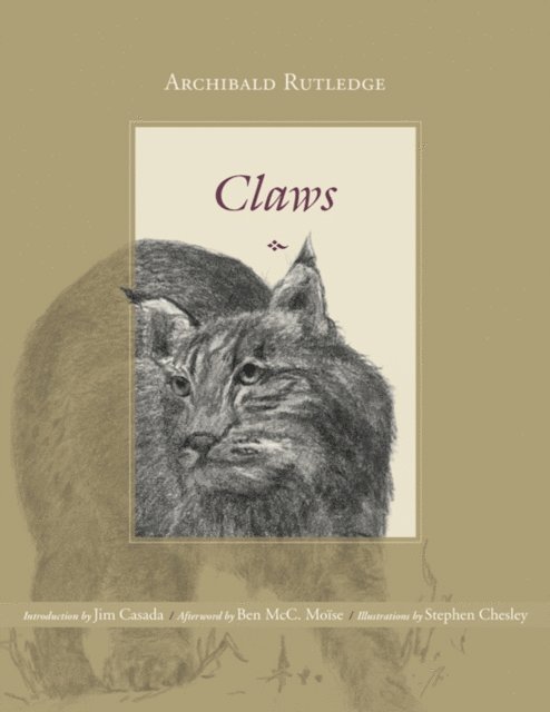 Archibald Rutledge - Claws, E-bok
