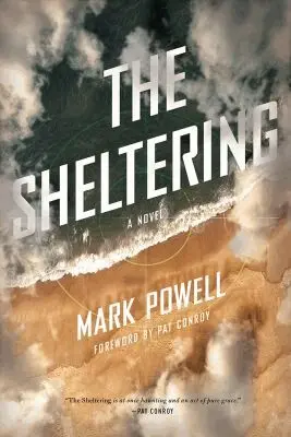 Mark Powell - Sheltering, Inbunden. Tillgänglighet: Tillfälligt slut