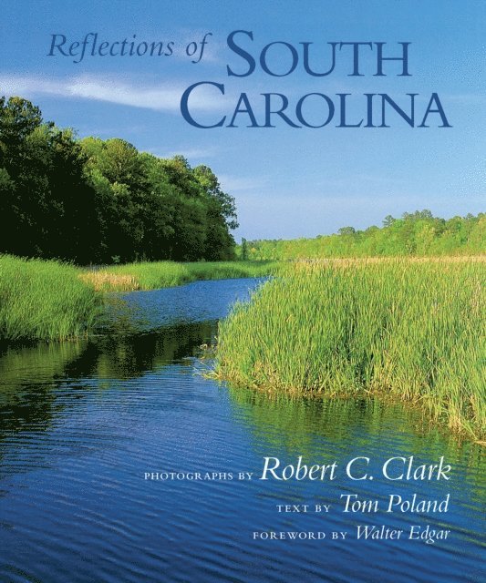 Tom Poland - Reflections of South Carolina, E-bok