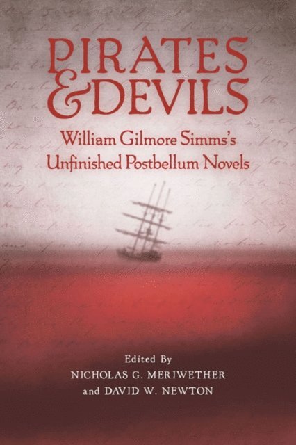 David W. Newton, Nicholas G. Meriwether - Pirates and Devils, E-bok