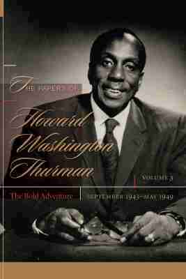 Walter Earl Fluker - Papers of Howard Washington Thurman, Inbunden. Tillgänglighet: Tillfälligt slut