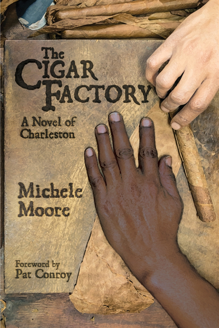 Michele Moore - Cigar Factory, E-bok
