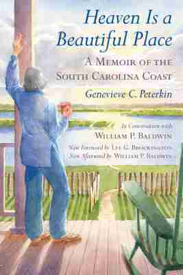 Genevieve C. Peterkin - Heaven Is a Beautiful Place, Inbunden