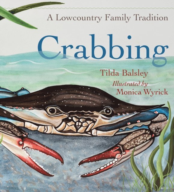 Tilda Balsley - Crabbing, E-bok
